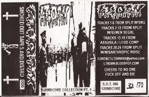 Lt. Dan : Grindcore Collection Part 1 Lt. Dan : Grindcore Collection Part 1